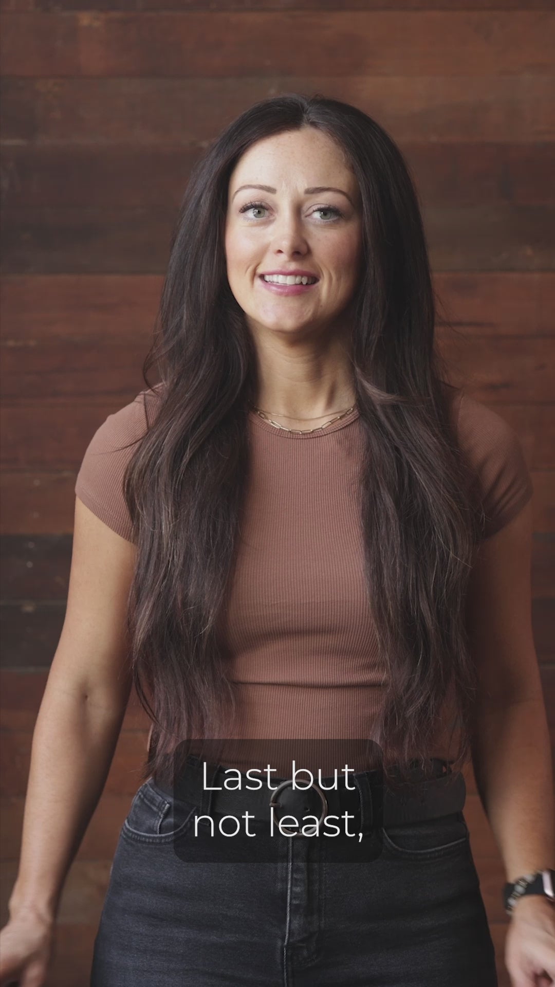 Video: woman with long dark hair talking to the camera, captioned "Last but not least,"